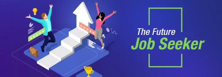 Illustration of two people jumping near stairs and an arrow, with text 'The Future Job Seeker'.